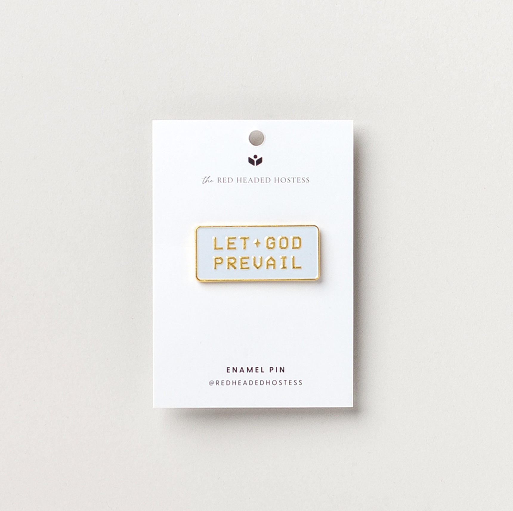 Let God Prevail Enamel Pin