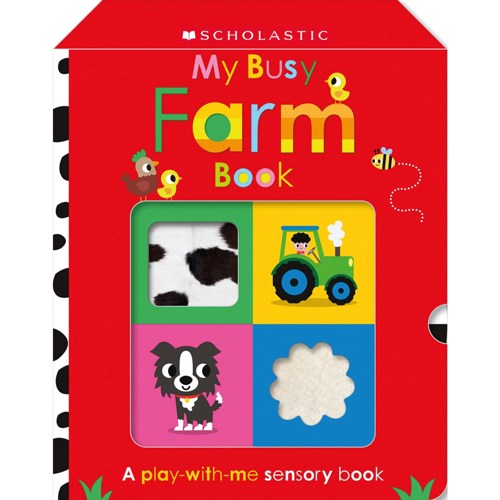 My Busy Farm Book: Scholastic Early Learners (Touch and Explore)