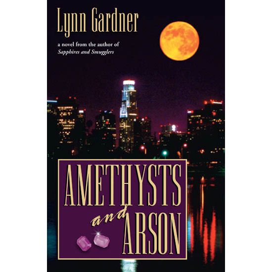 Amethysts And Arson (Gems and Espionage Book 6)