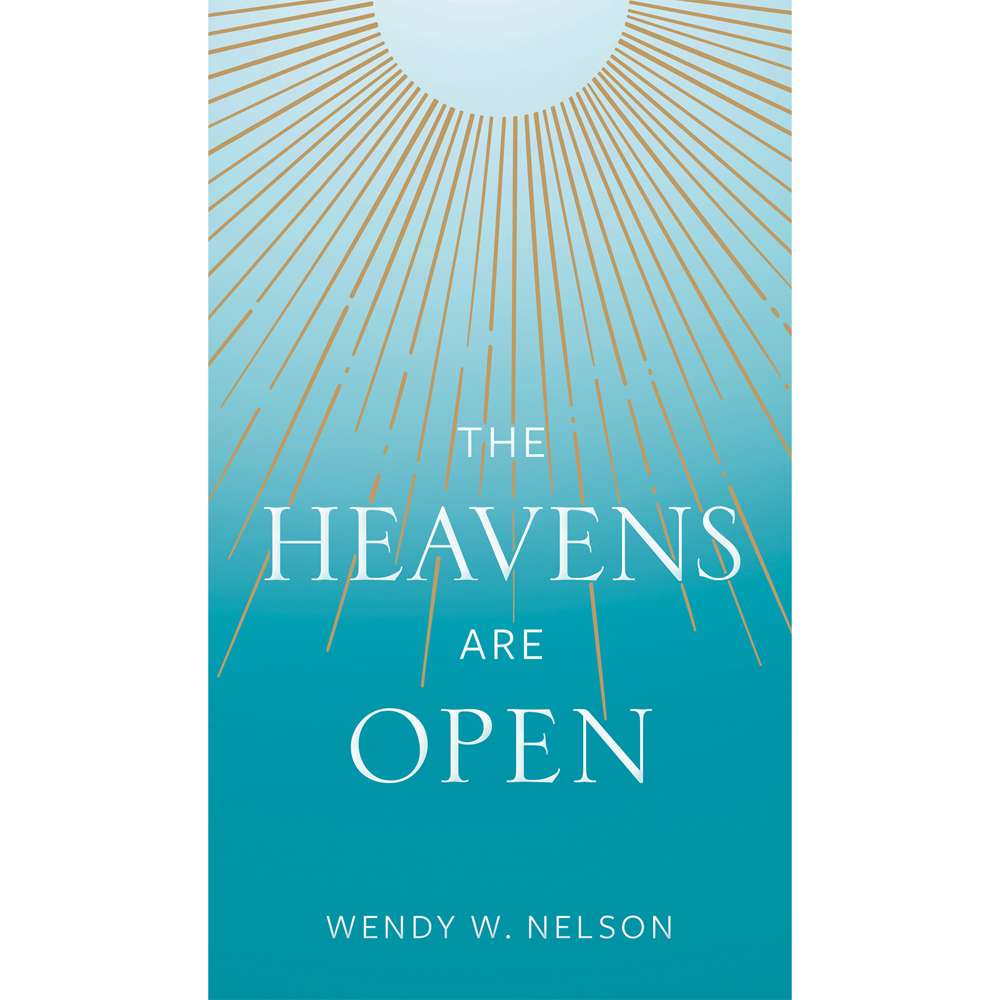 The Heavens Are Open 1