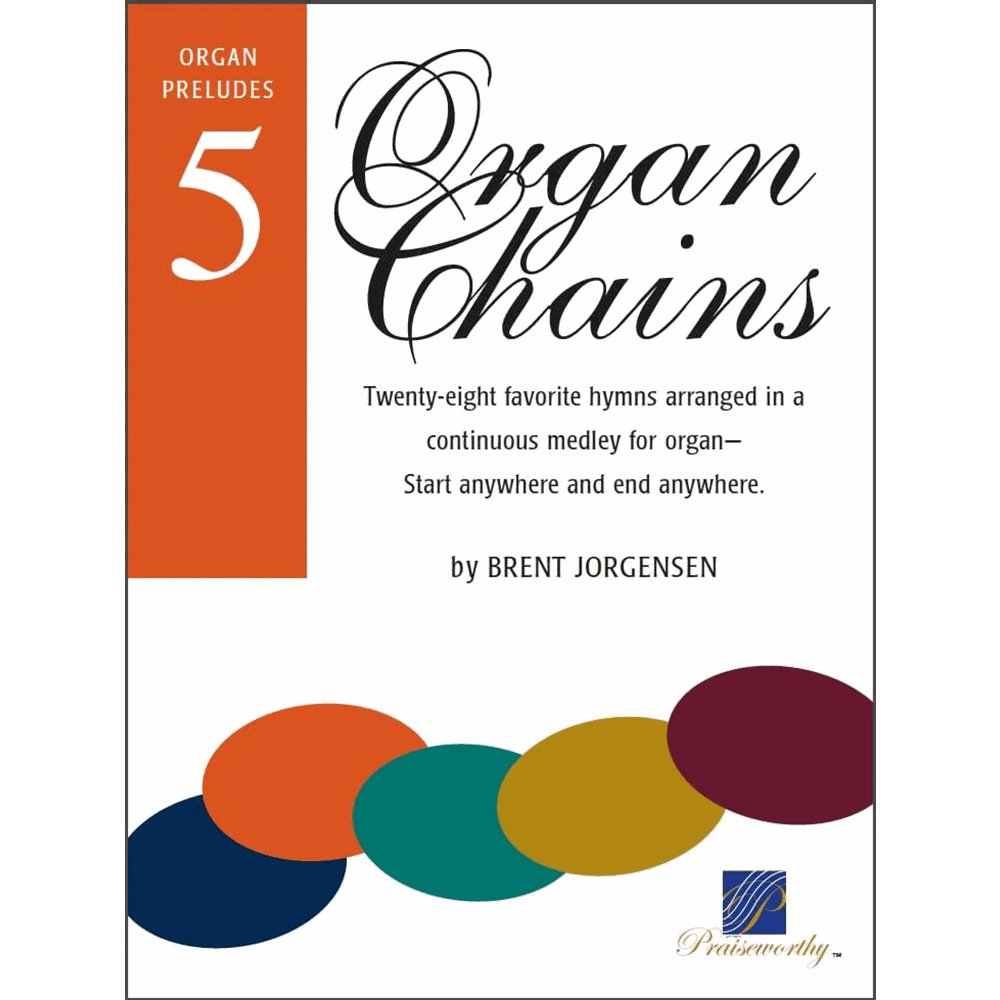 Prelude Chains for Organ, Book 5 Songbook,  Prelude Chains for Organ, Book 5 Songbook