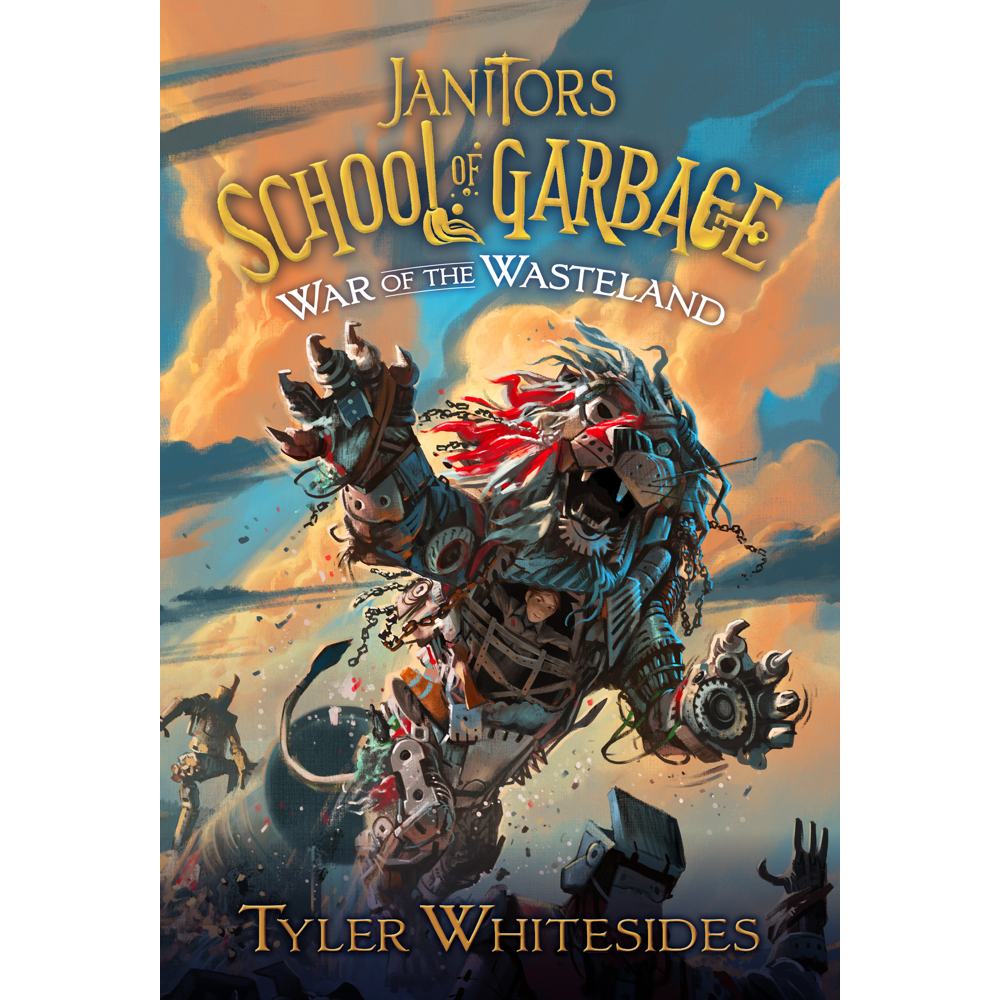 War of the Wasteland (Janitors School of Garbage, Book 3),  War of the Wasteland (Janitors School of Garbage, Book 3)
