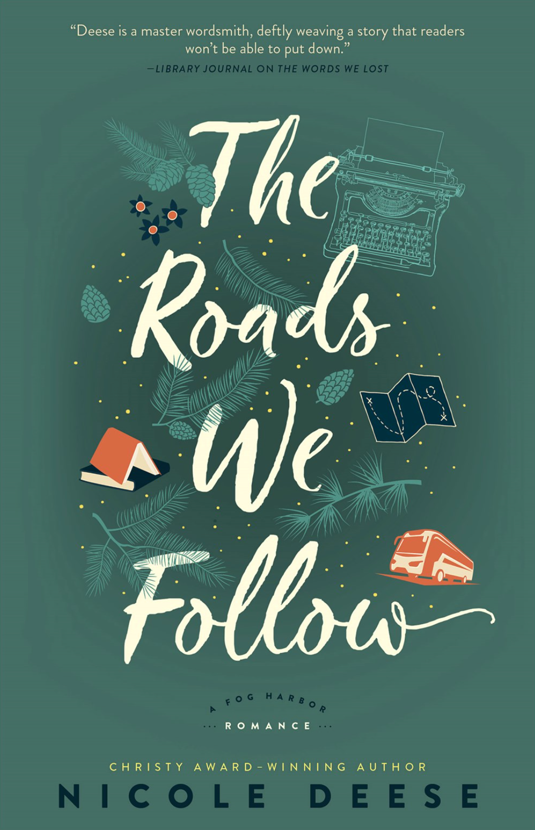 The Roads We Follow (A Fog Harbor Romance)