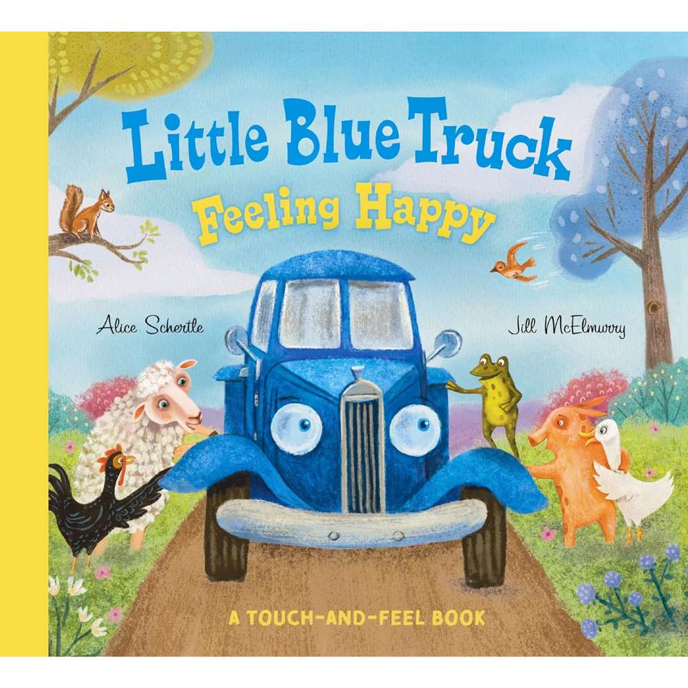 Little Blue Truck Feeling Happy: A Touch-and-Feel Book, , large image number 0