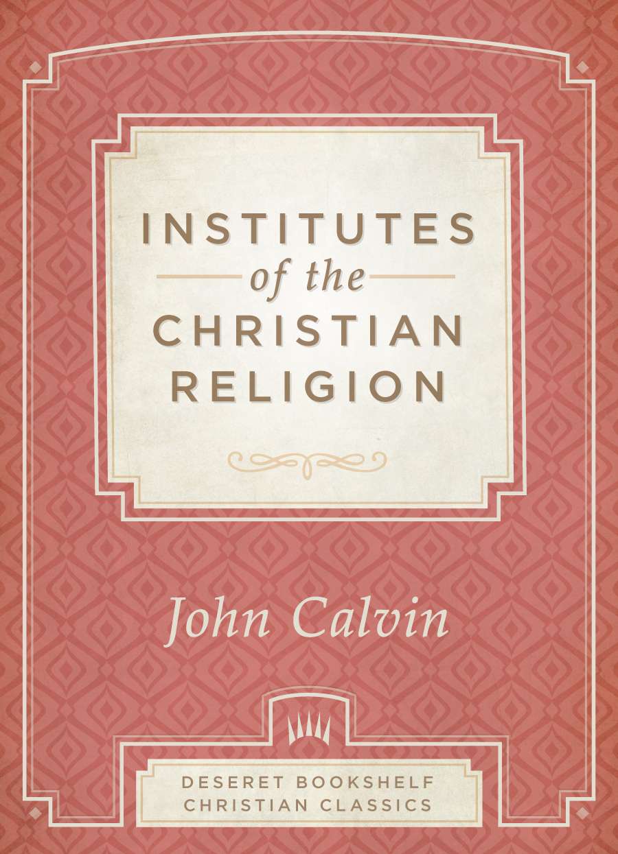 Institutes of the Christian Religion