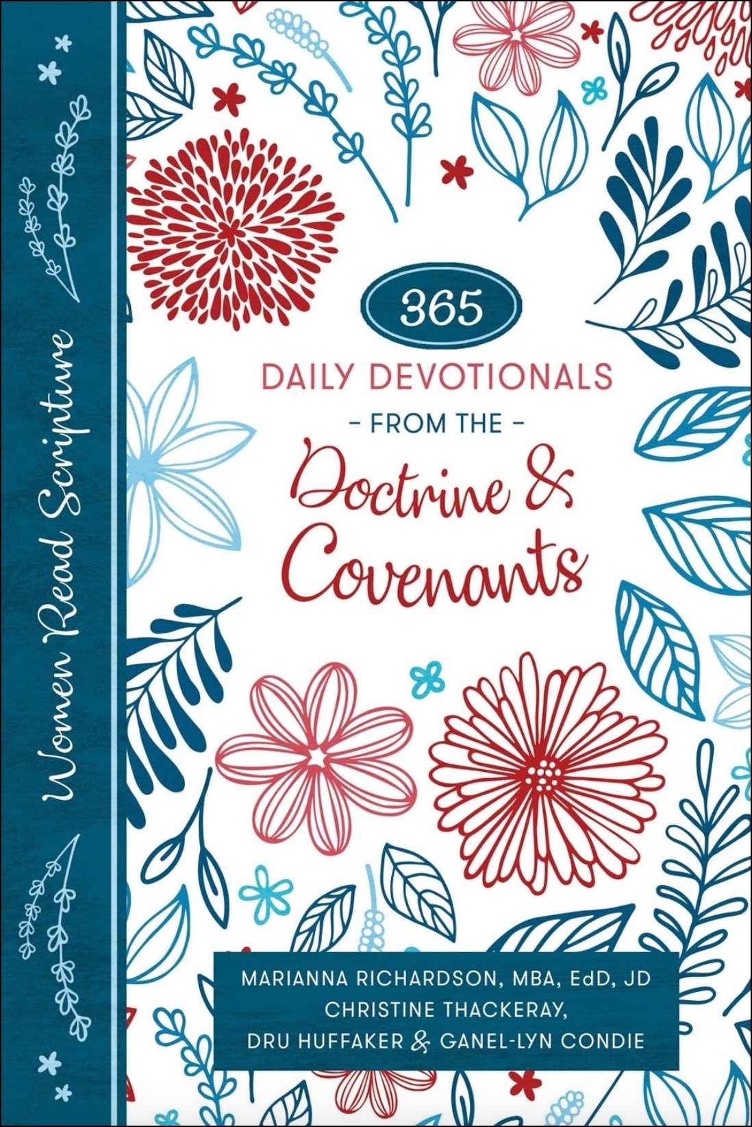 365 Days of the Doctrine and Covenants (Women Read Scripture)