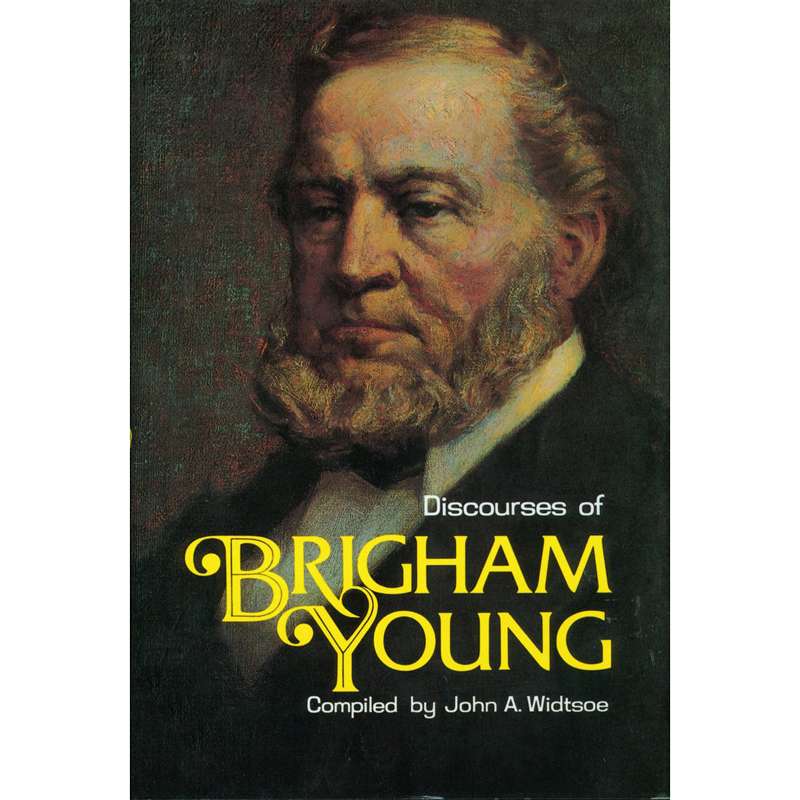 Discourses Of Brigham Young