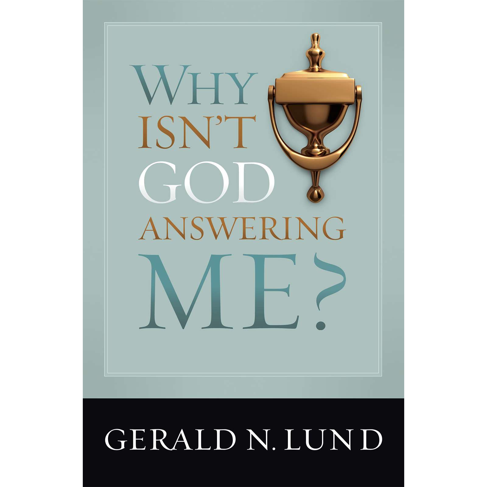Why Isn't God Answering Me?, , large image number 0