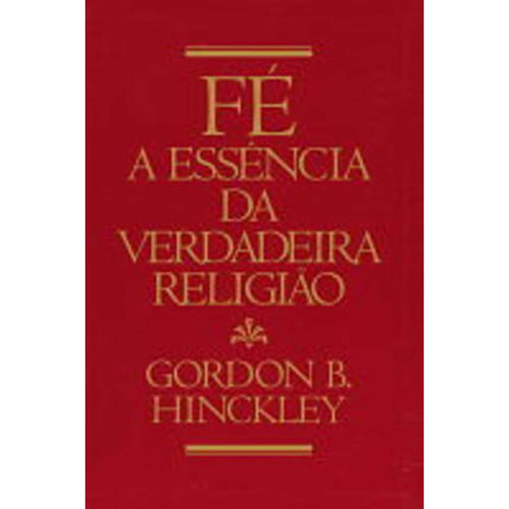 Faith, The Essence of True Religion (Portuguese) 2