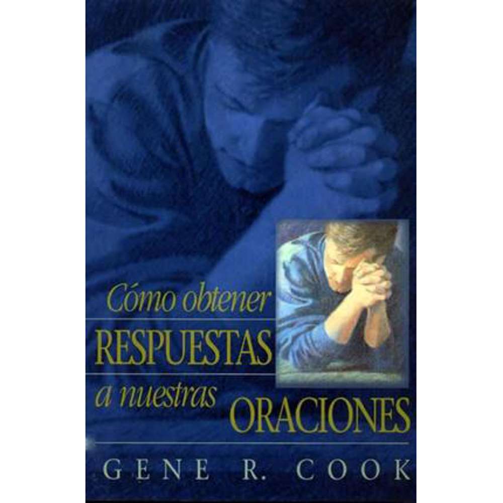 Receiving Answers to Our Prayers (Spanish) 1