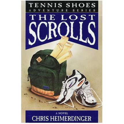 The Lost Scrolls (Tennis Shoes Adventure Series Vol. 6)