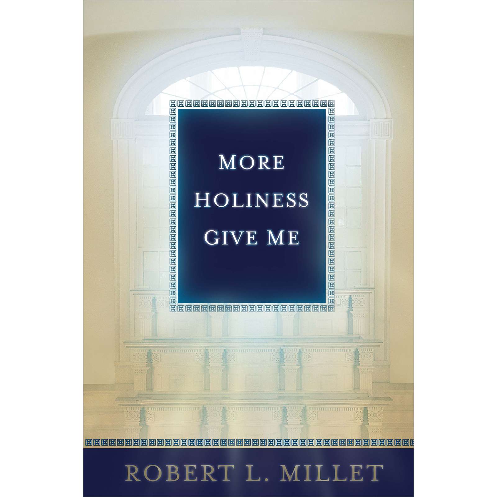 More Holiness Give Me 1