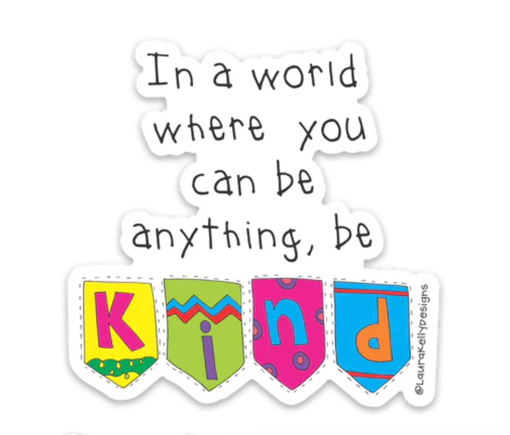 Kind Banner Sticker