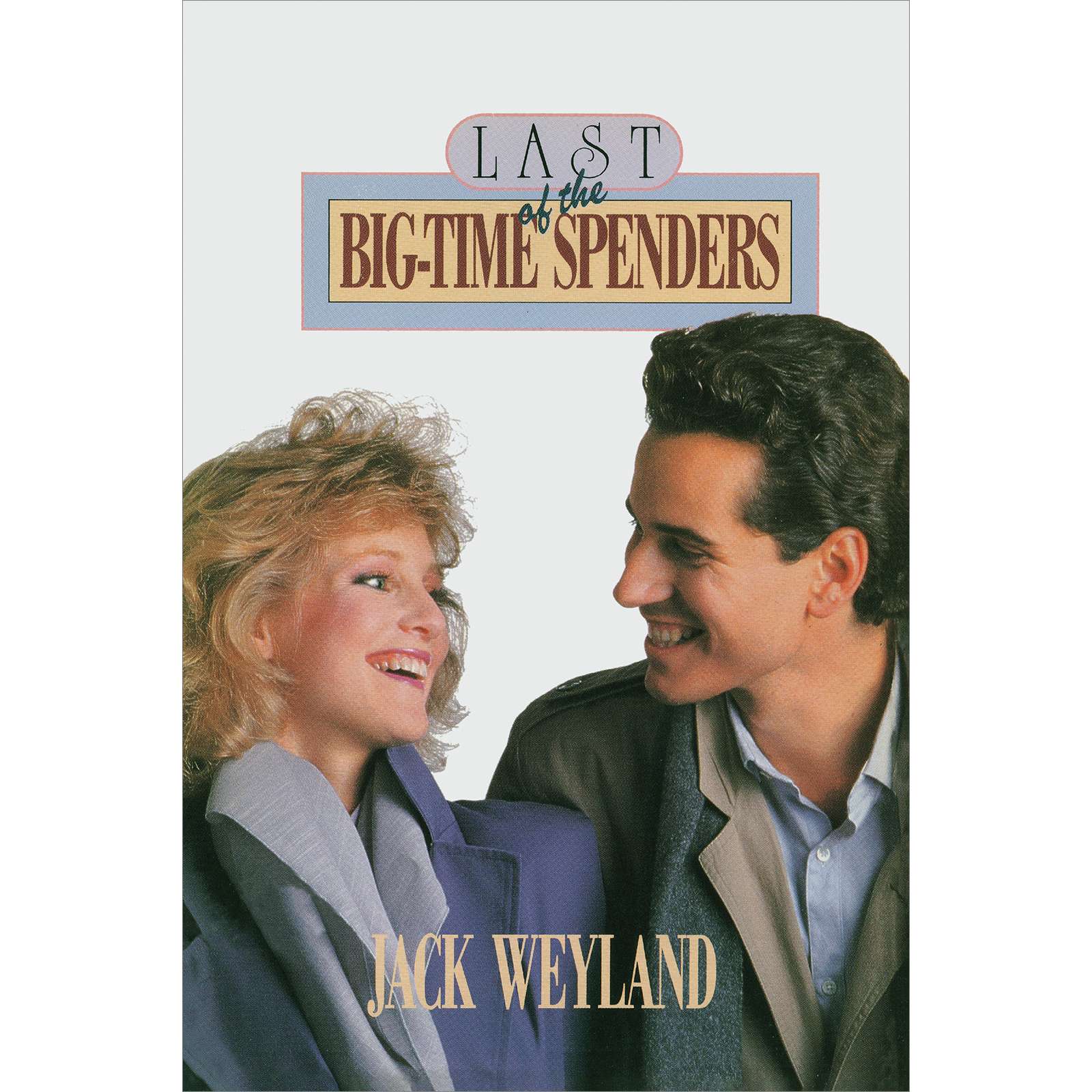 Last of the Big-time Spenders