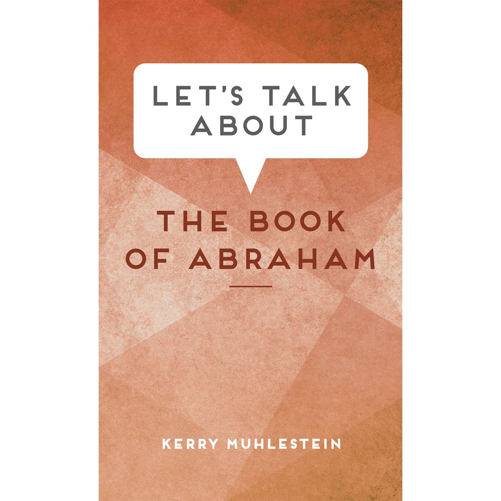 Let's Talk about the Book of Abraham