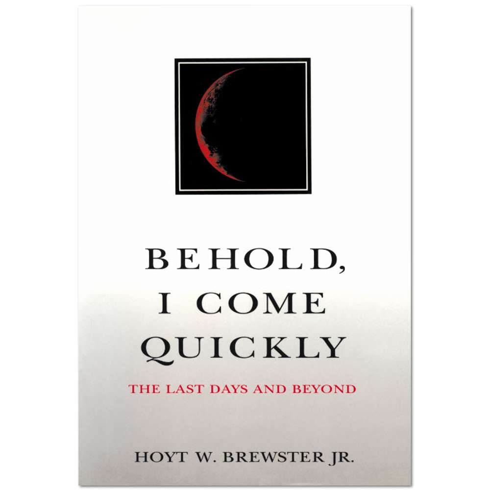 Behold I Come Quickly - BREWSTER, HOYT W., JR. 2