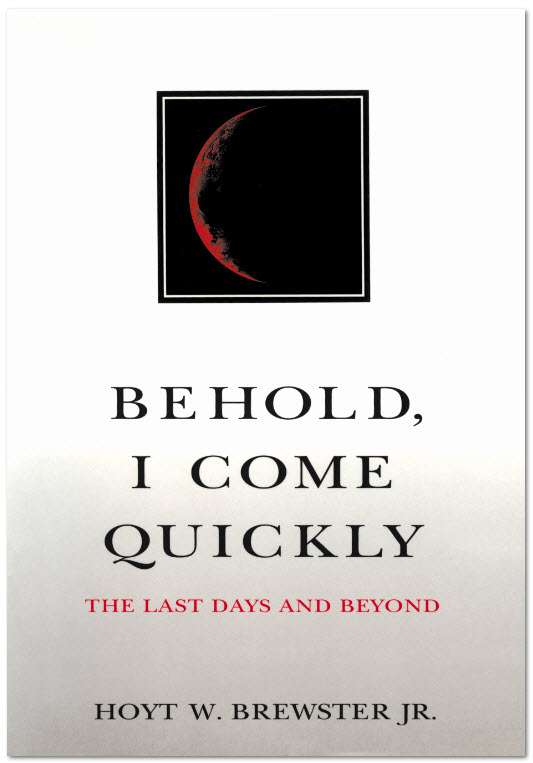 Behold I Come Quickly