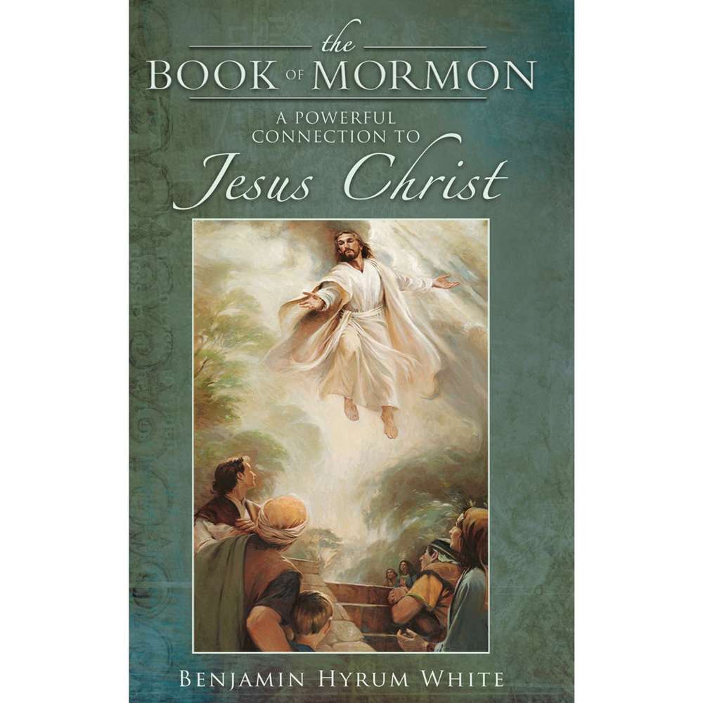 The Book of Mormon: A Powerful Connection to Jesus Christ, , large image number 0