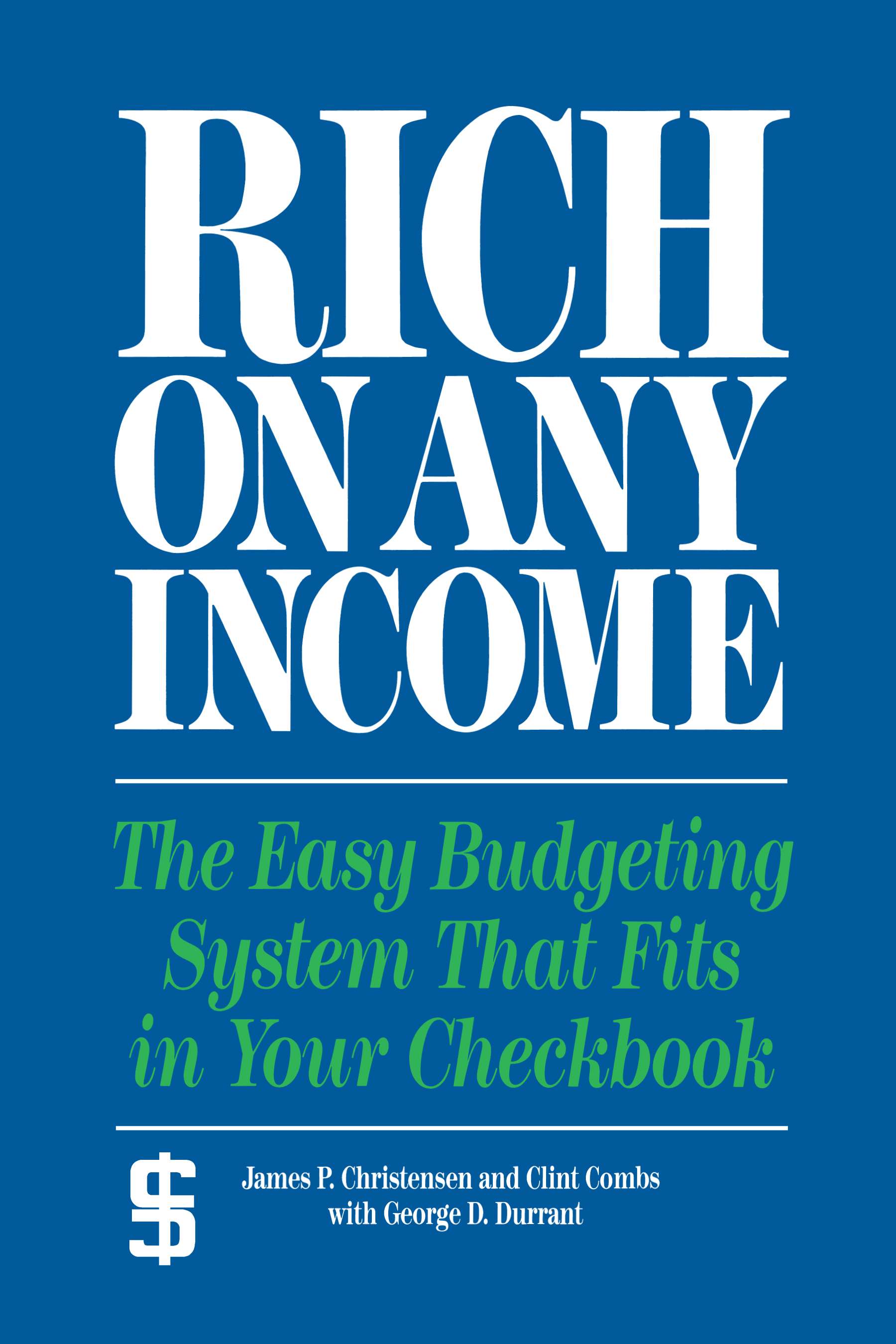 Rich on any Income