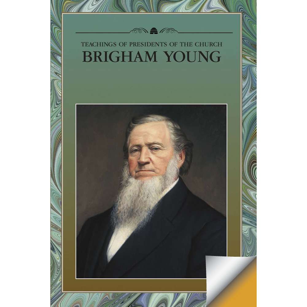 Teachings of the Presidents of the Church: Brigham Young - CHURCH DISTRIBUTION 1