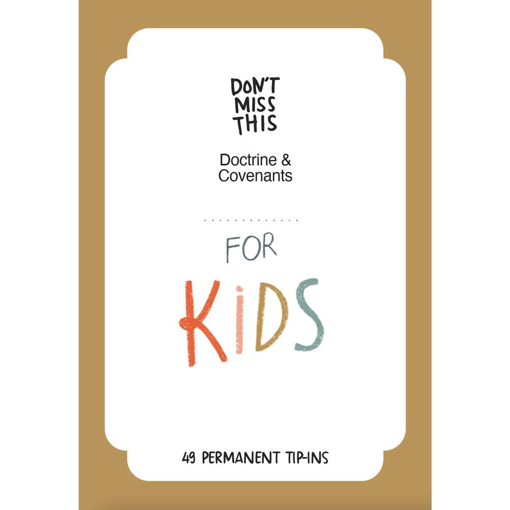 Don't Miss This Doctrine and Covenants Tip-In Set for Kids