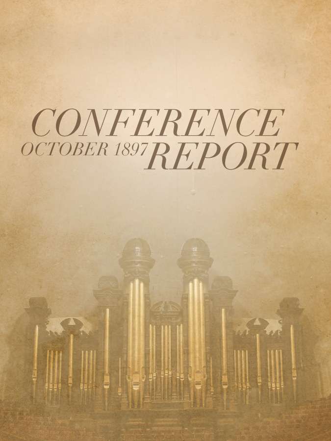 Conference Report, October 1897
