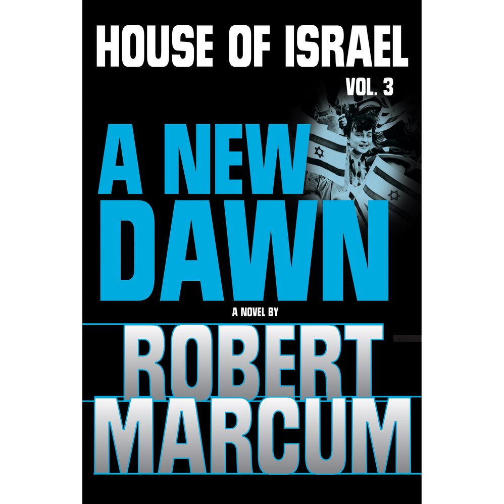 A New Dawn (House of Israel, Book 3)