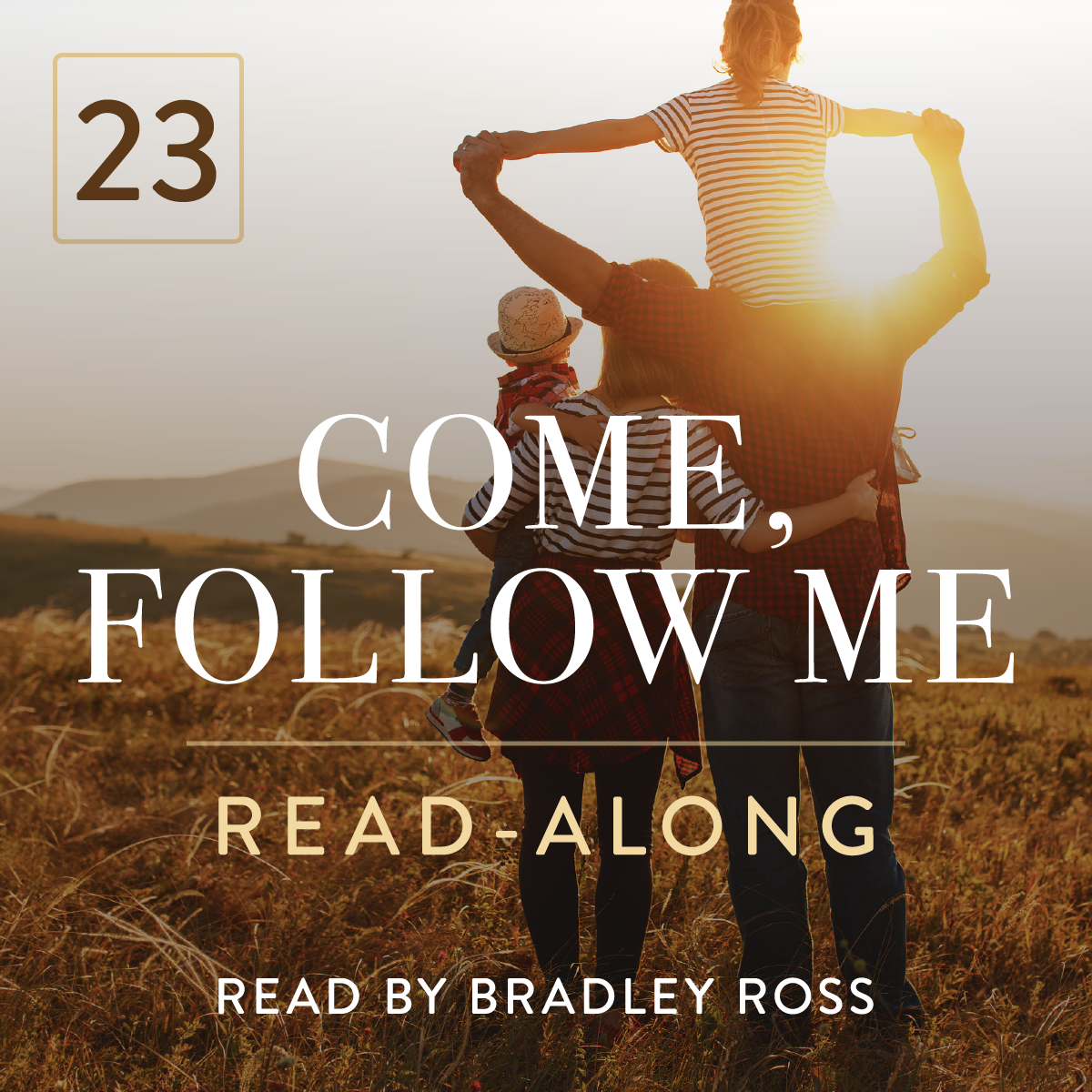 Come, Follow Me Read-Along Podcast: NT.23 - Matthew 26; Mark 14; Luke 22; John 18