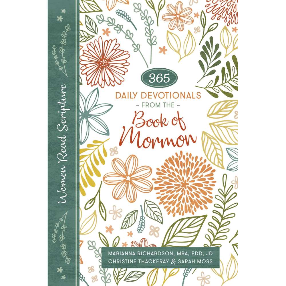 365 Daily Devotionals from the Book of Mormon (Women Read Scripture)
