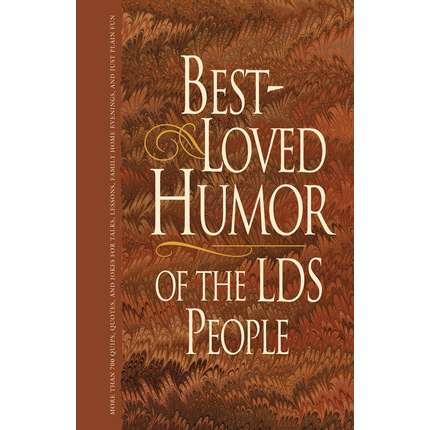 Best-Loved Humor of the LDS People