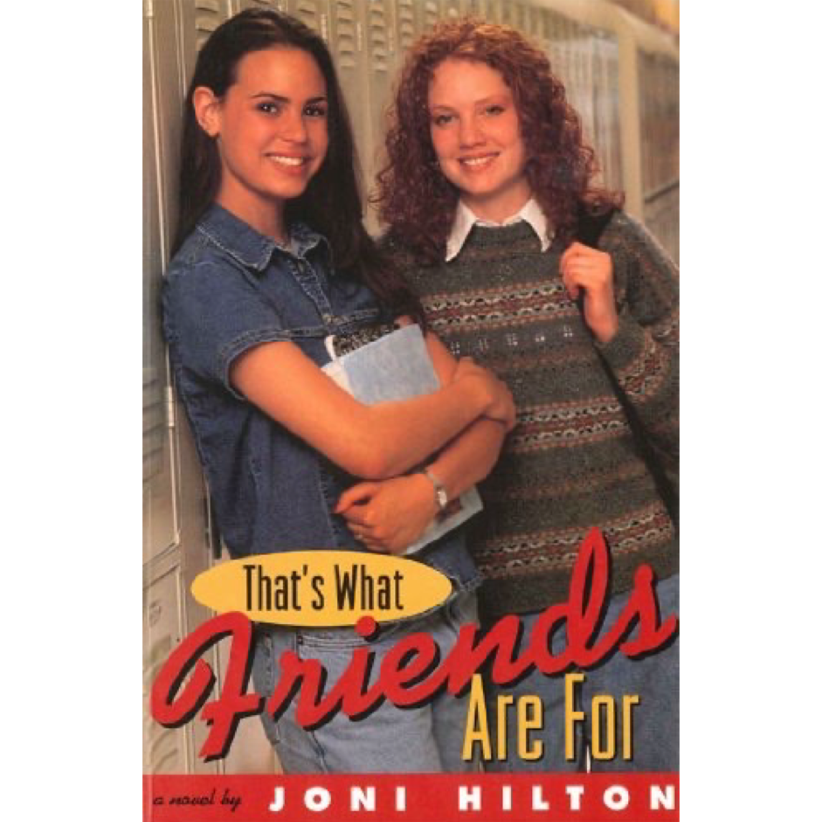 That's What Friends Are For