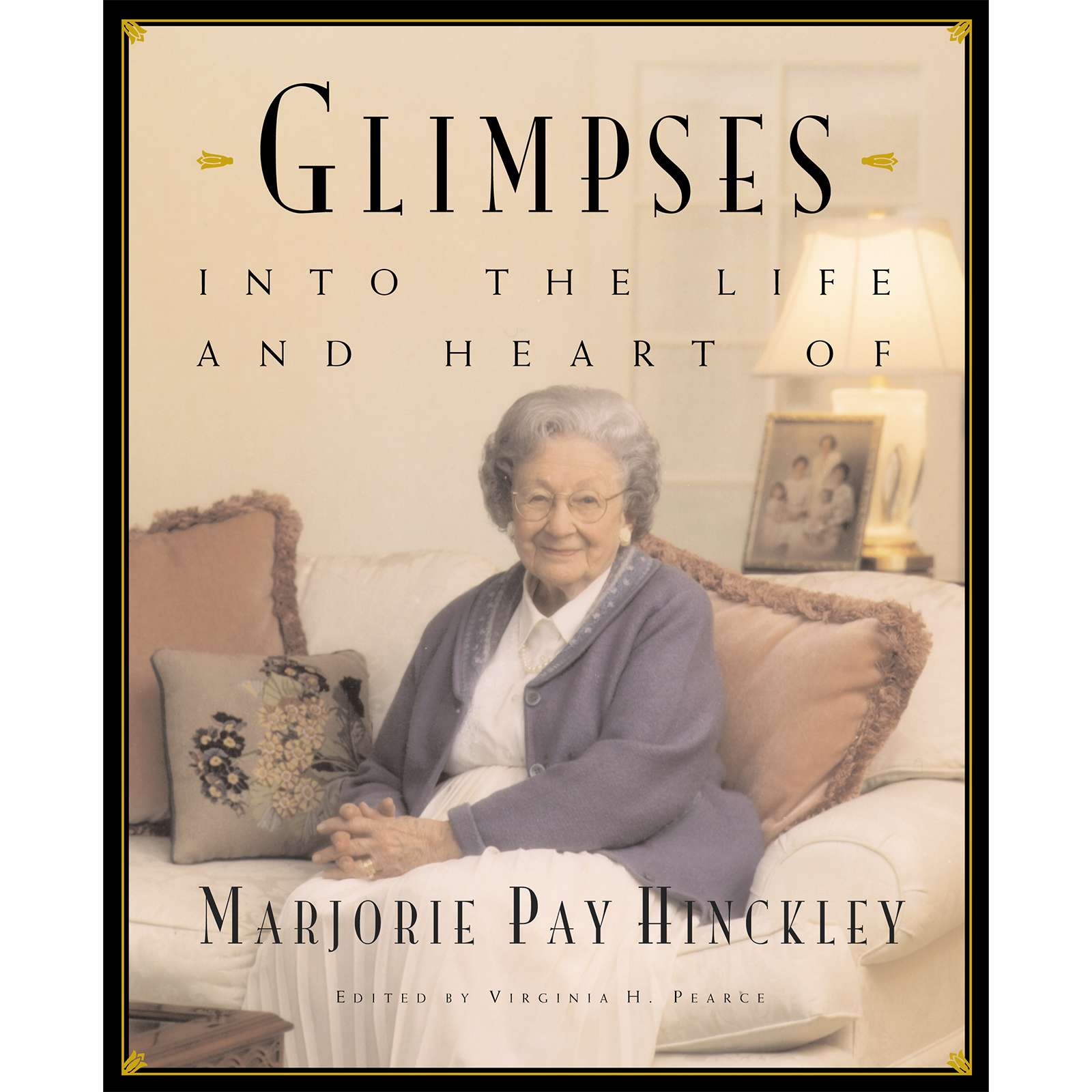 Glimpses into the Life and Heart of Marjorie Pay Hinckley, , large image number 0