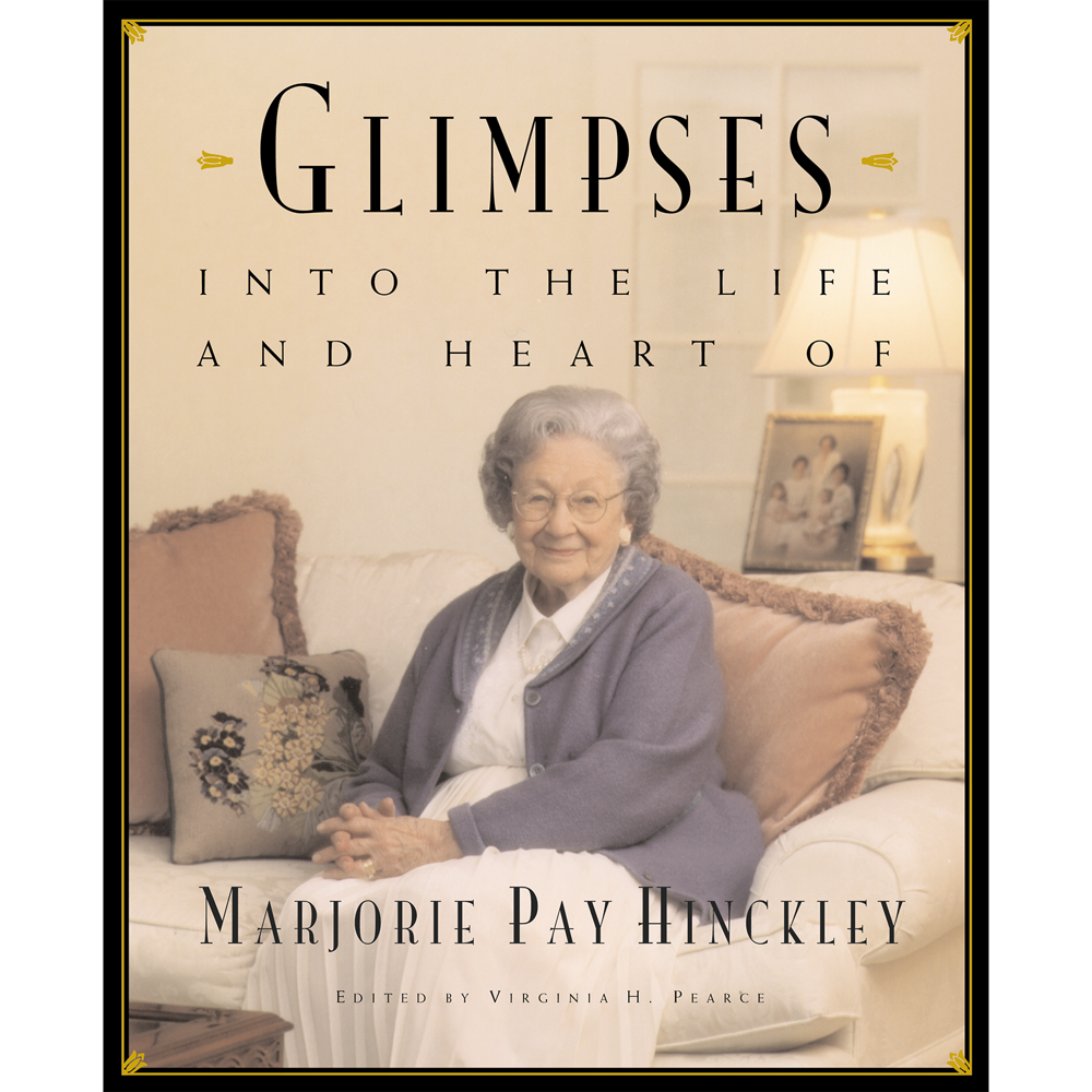 Glimpses into the Life and Heart of Marjorie Pay Hinckley, , large image number 0