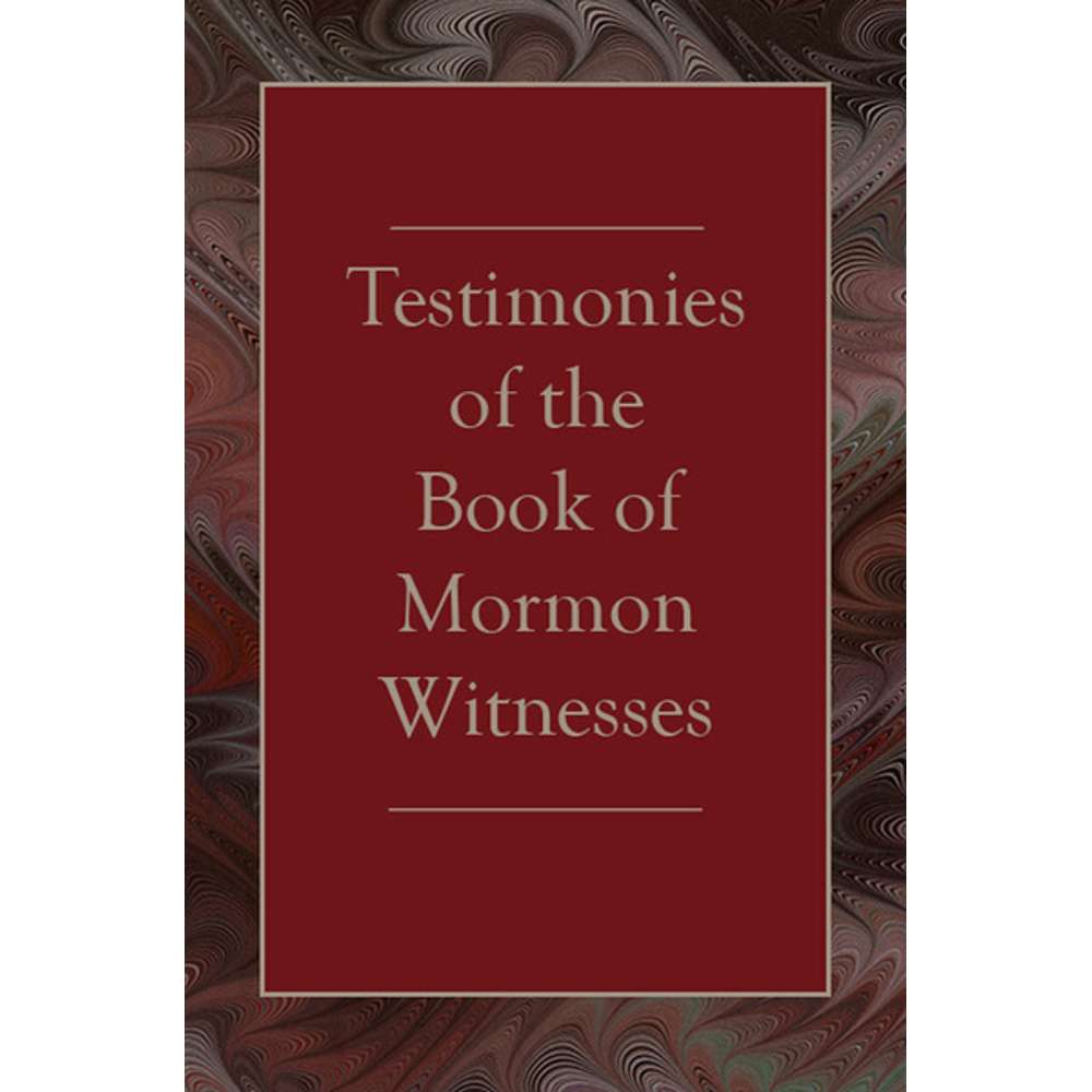 Testimonies of the Book of Mormon Witnesses - VARIOUS 1