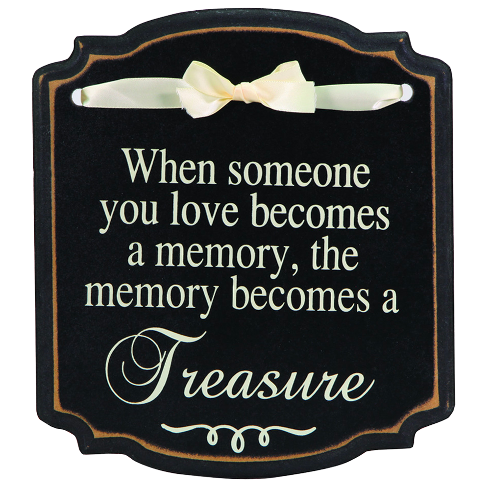 When Someone You Love (9x10 Plaque)