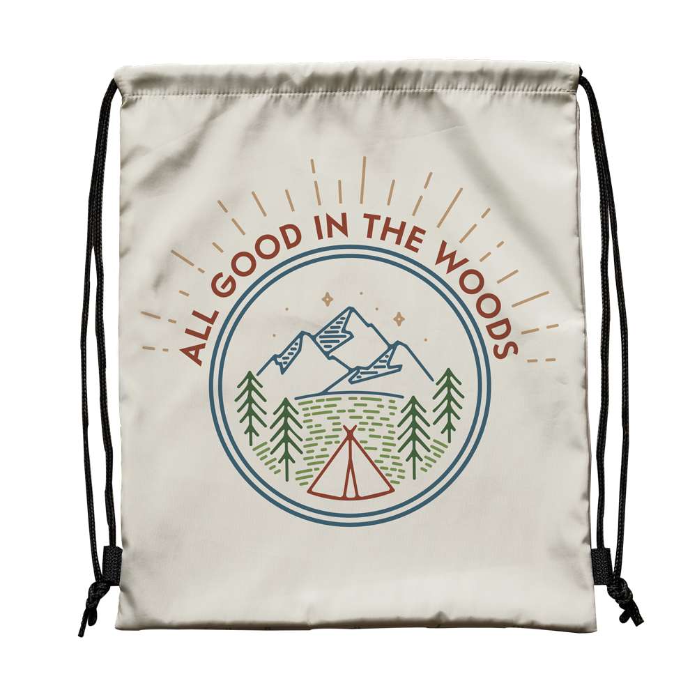 All Good in the Woods Drawstring Backpack