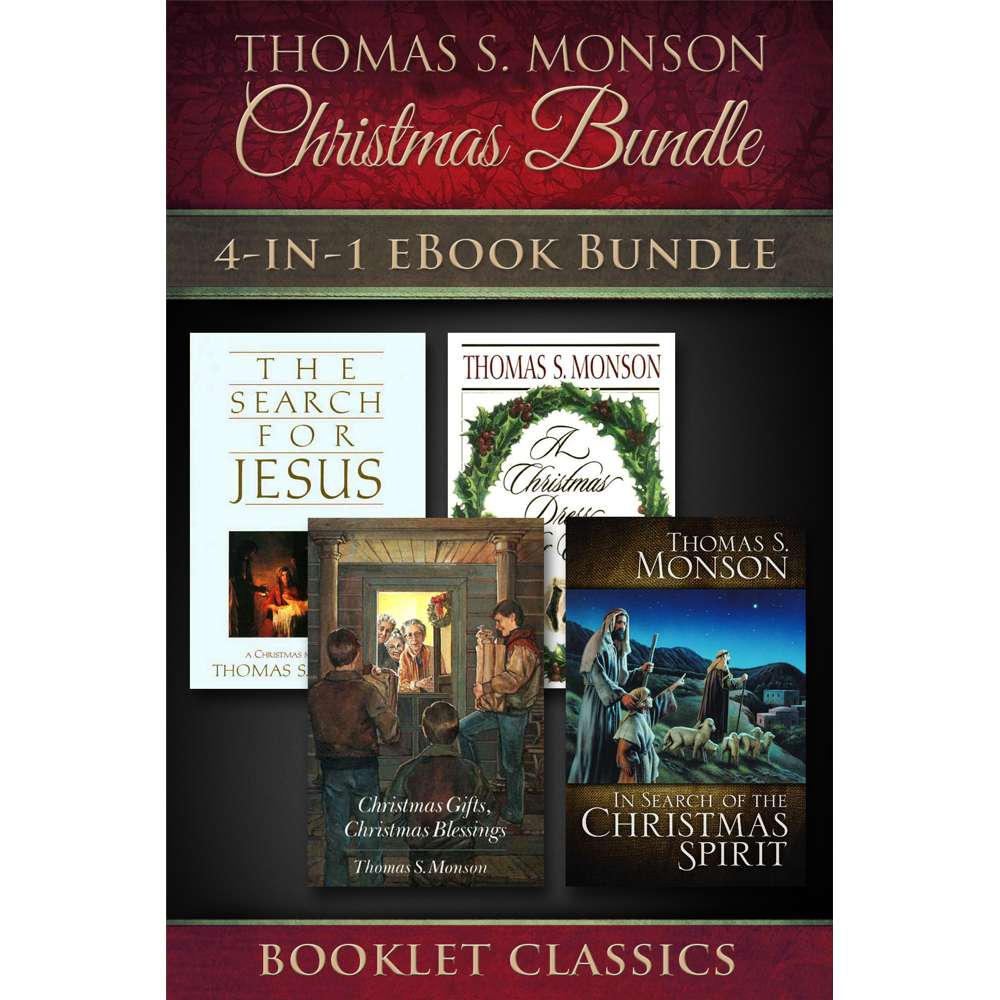 Thomas S. Monson Christmas Bundle 1
