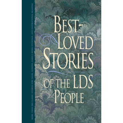 Best-Loved Stories of the LDS People, Vol. 1