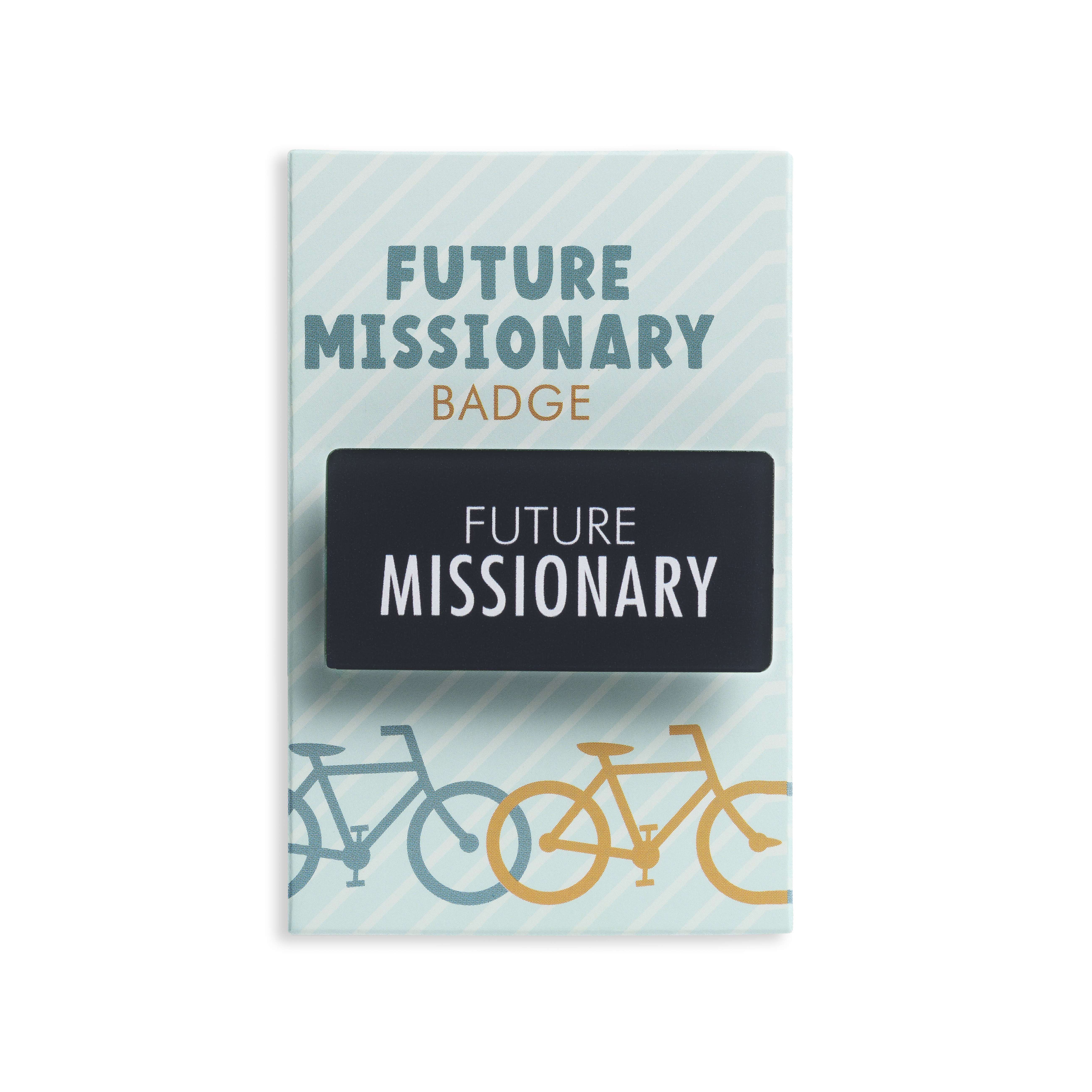 Future Missionary Tag