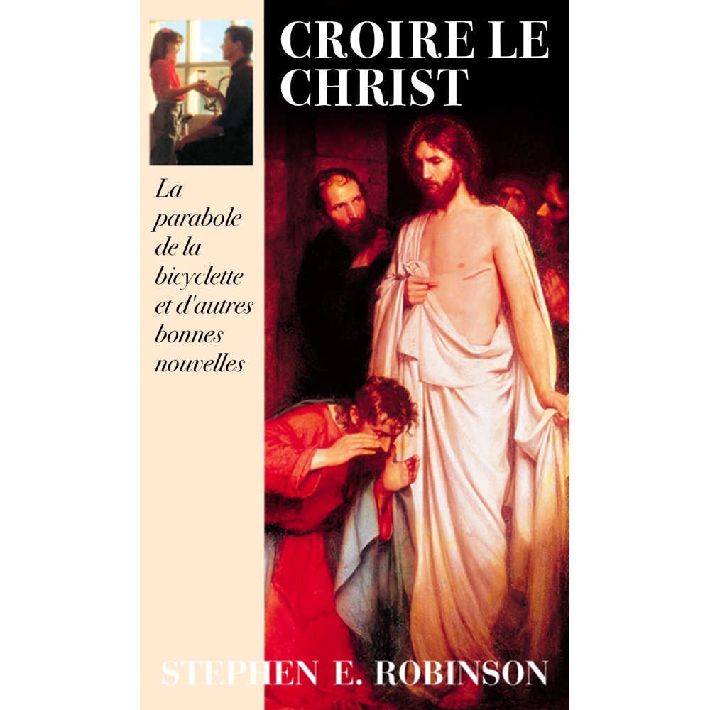 Believing Christ (French),  Believing Christ (French)