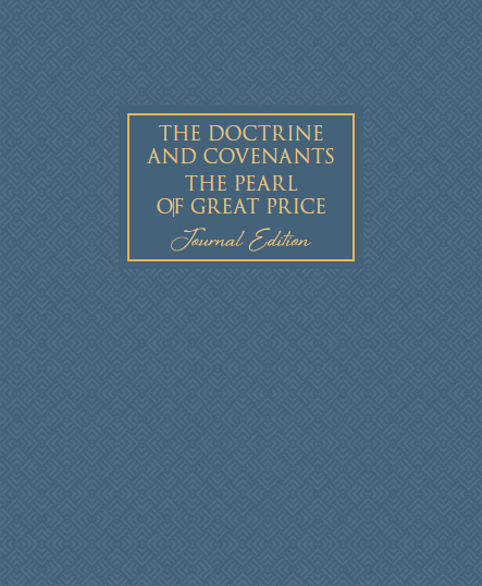 The Doctrine and Covenants and Pearl of Great Price, Journal Edition, Neutral (No Index)