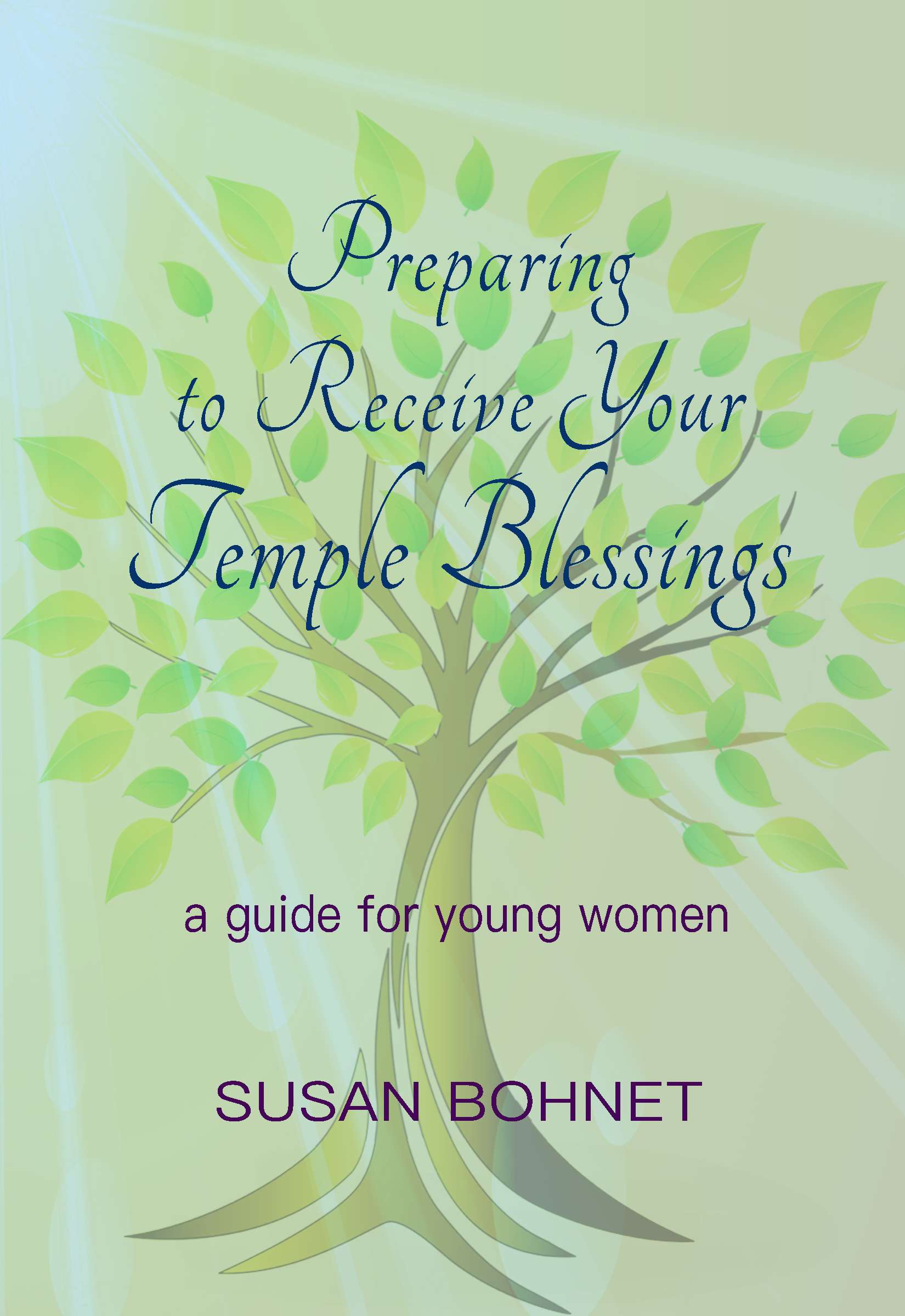 Preparing to Receive Your Temple Blessings