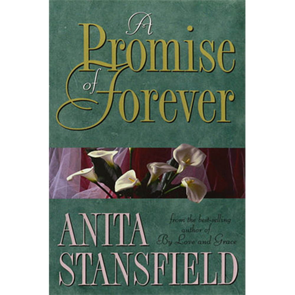 A Promise Of Forever,  A Promise Of Forever