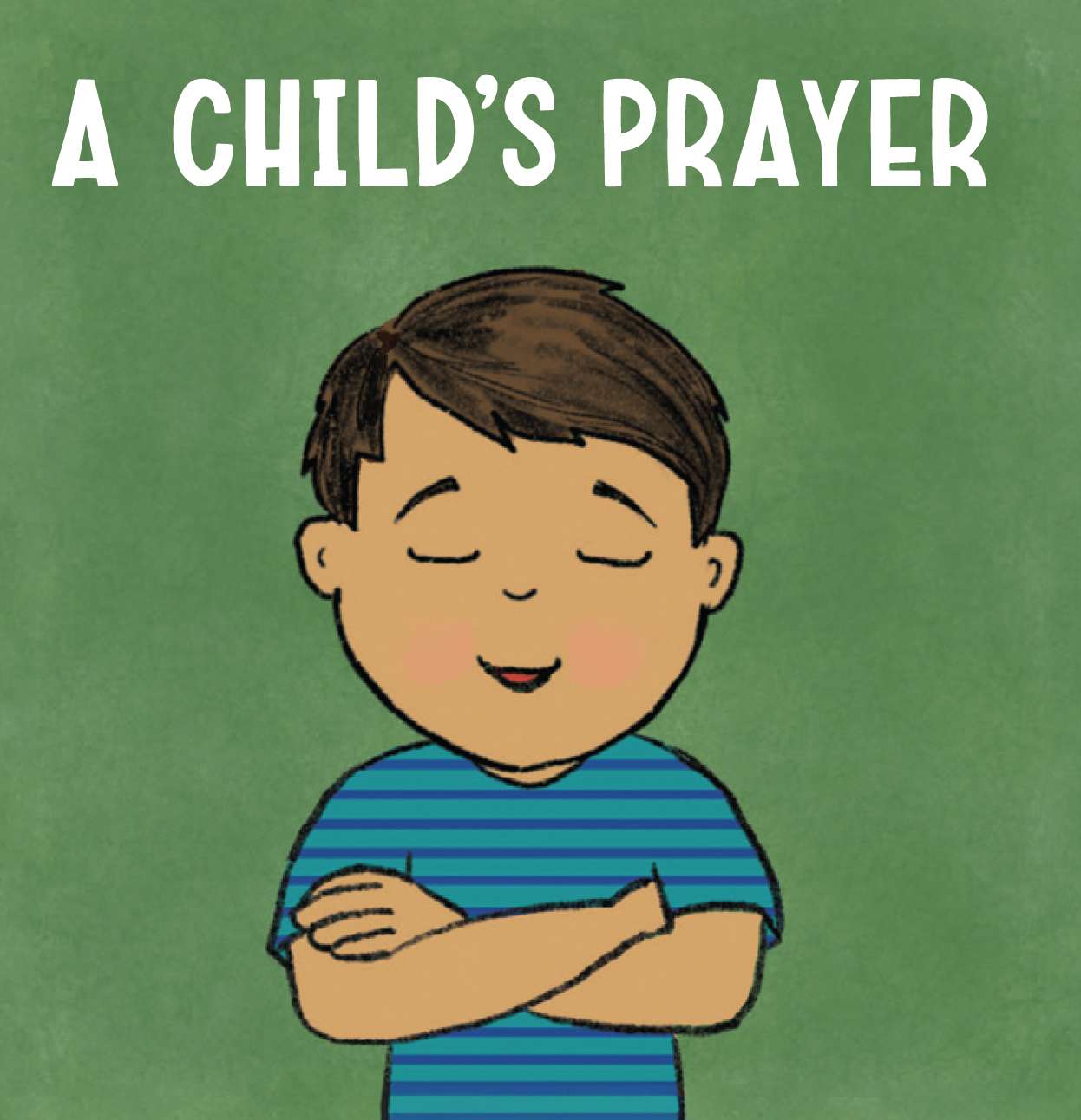 A Child's Prayer