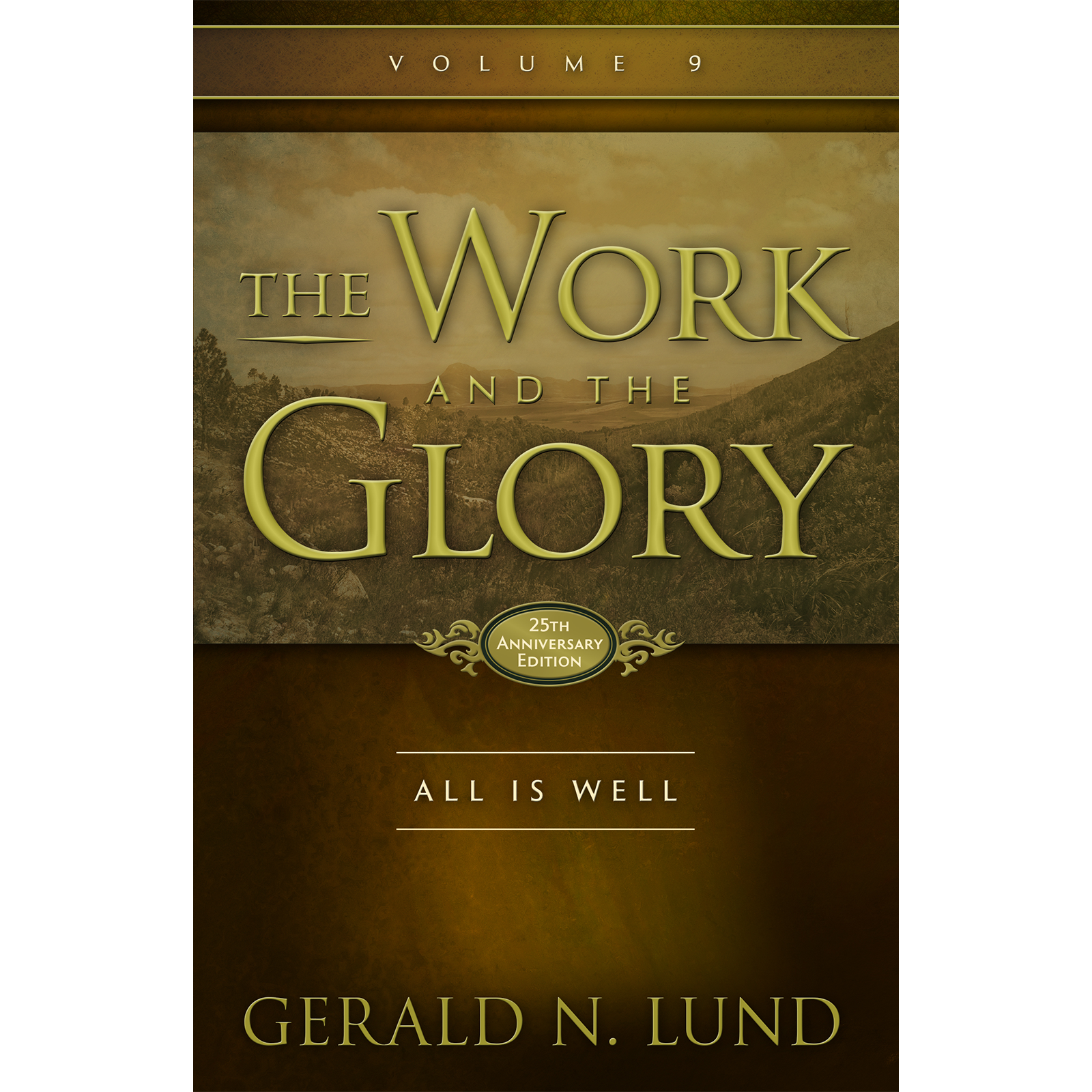 All is Well  (The Work and the Glory Vol 9), , large image number 0