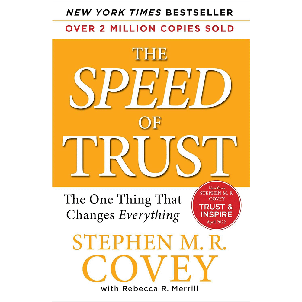 The Speed Of Trust