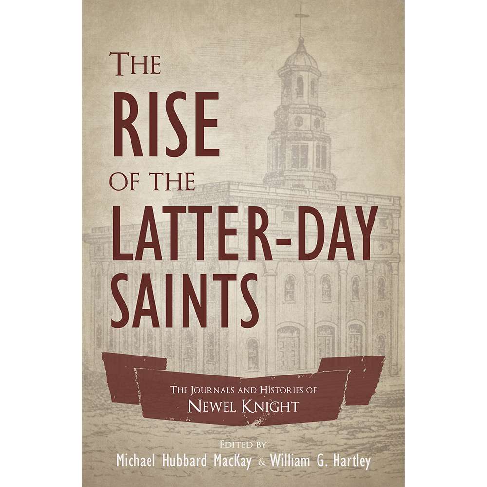 The Rise of the Latter-day Saints