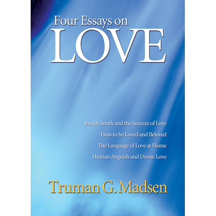 Four Essays on Love