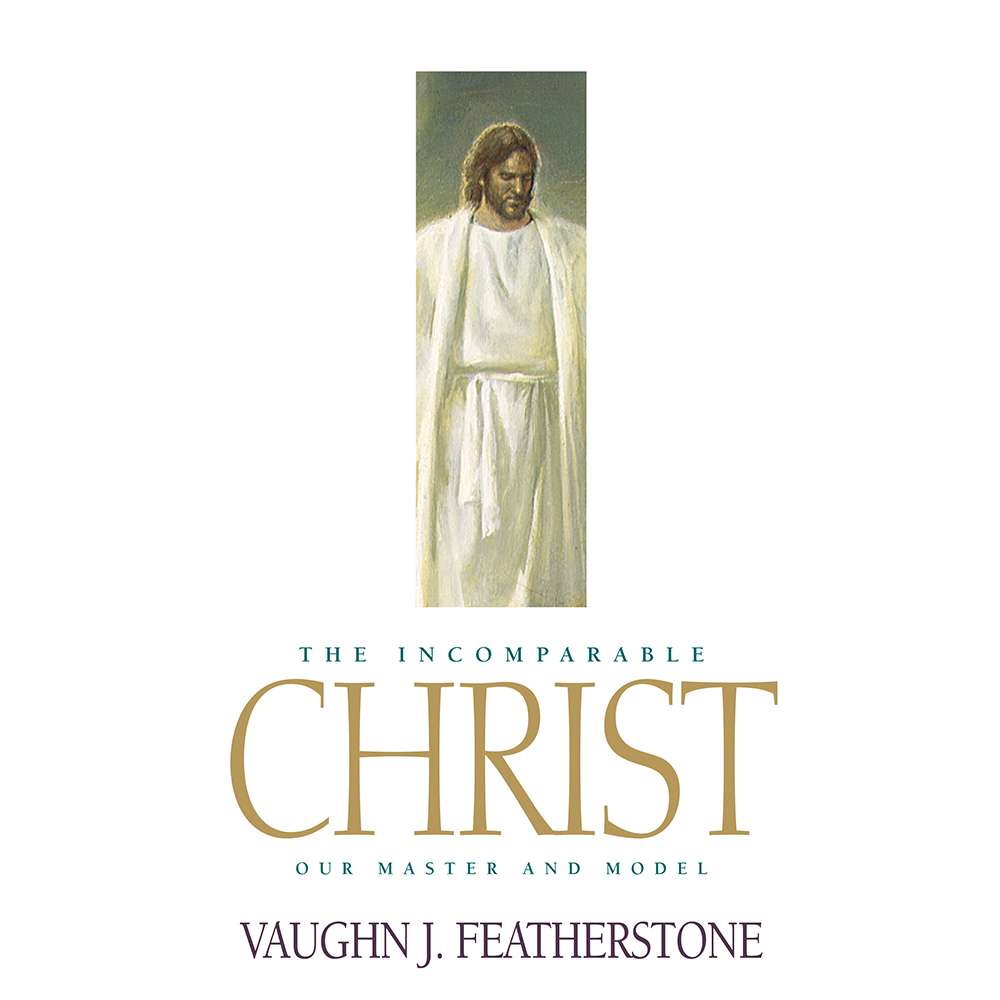 The Incomparable Christ