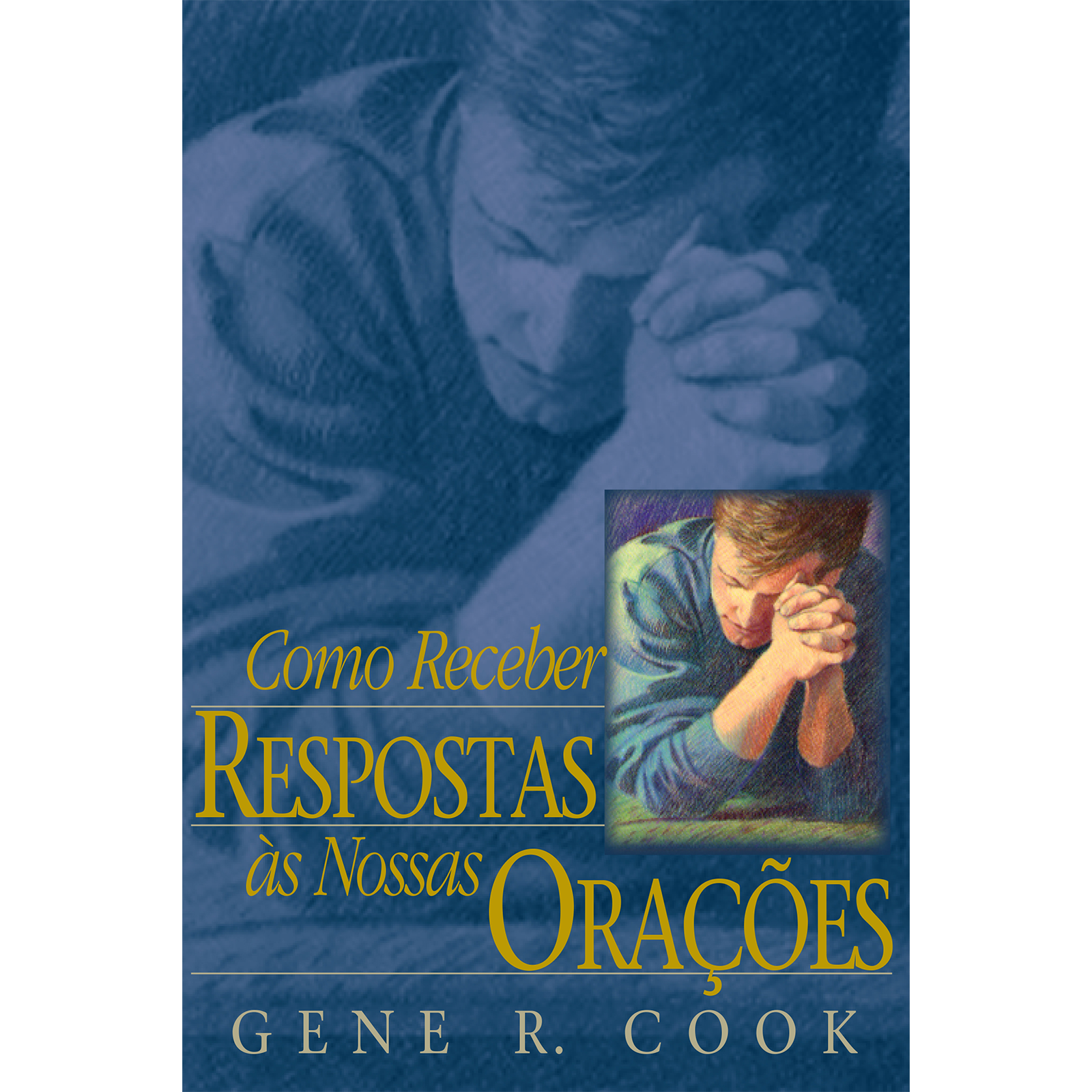 Receiving Answers to Our Prayers (Portuguese), , large image number 0